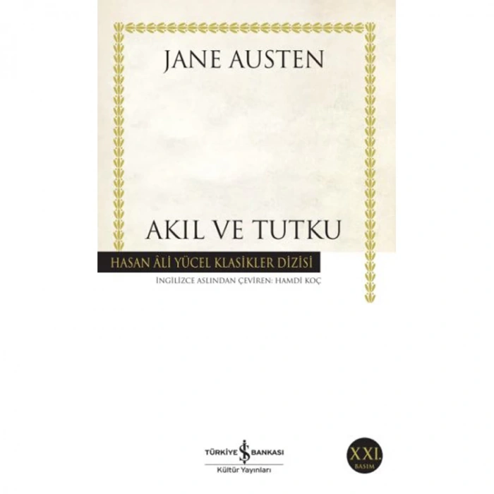 AKIL VE TUTKU  - HASAN ALİ YÜCEL KLASİKLERİ