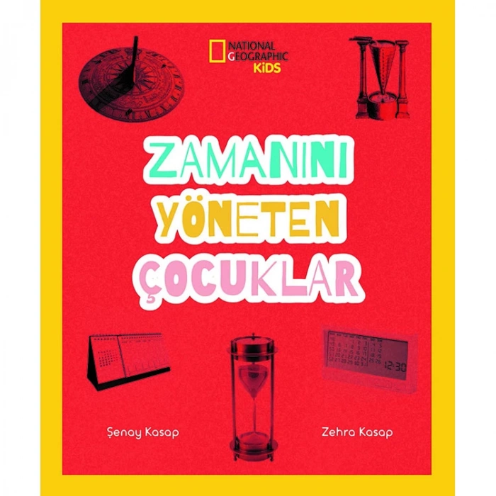 NATIONAL GEOGRAPHIC KIDS -  ZAMANINI YÖNETEN ÇOCUKLAR
