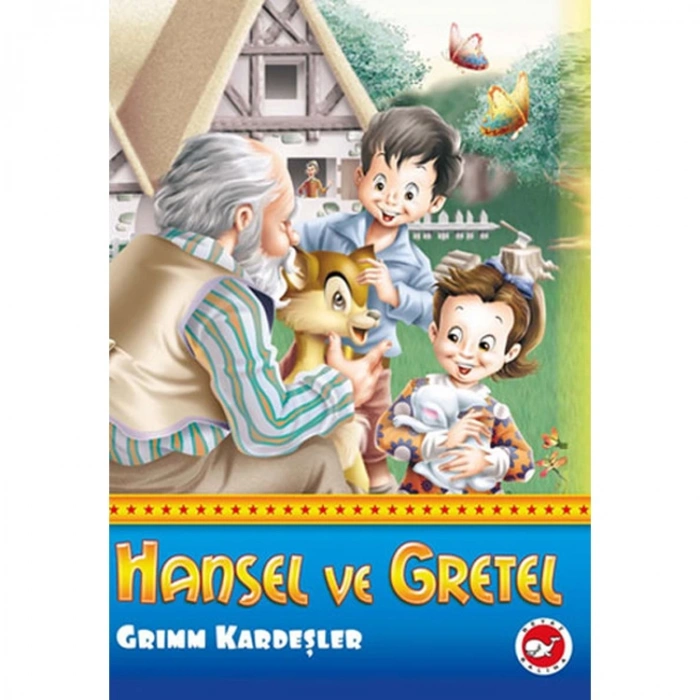 HANSEL VE GRETEL