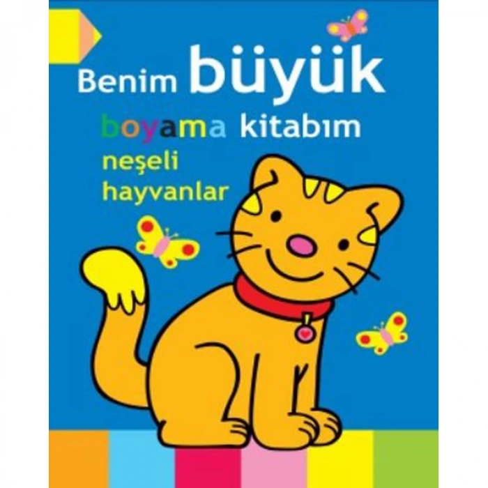 BENİM BÜYÜK BOYAMA KİTABIM NEŞELİ HAYVANLAR