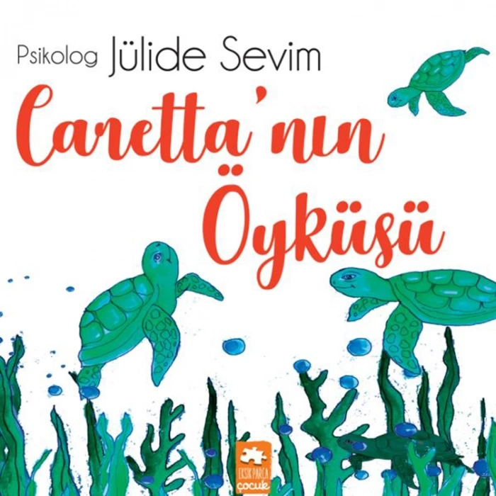 CARETTANIN ÖYKÜSÜ