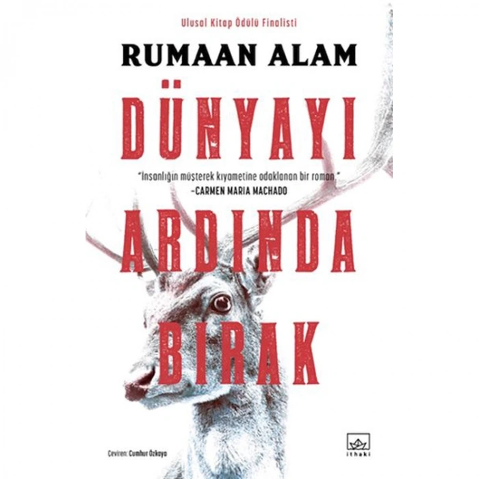 DÜNYAYI ARDINDA BIRAK