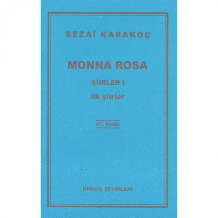ŞİİRLER 1 - MONNA ROSA