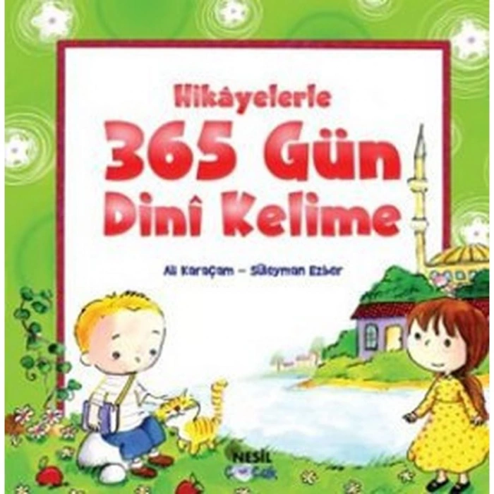 HİKAYELERLE 365 GÜN DİNİ KELİME