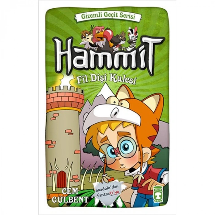 HAMMİT FİL DİŞİ KULESDİ GİZEMLİ GEÇİT SERİSİ