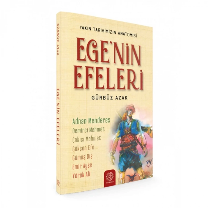 EGENİN EFELERİ