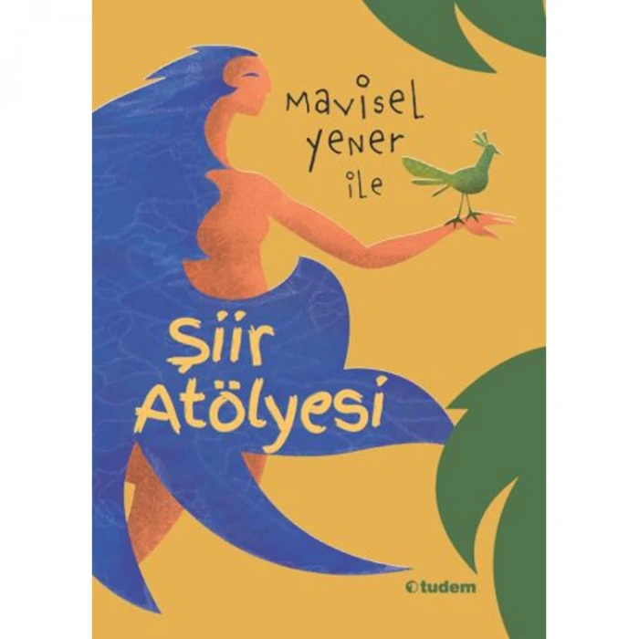 MAVİSEL YENER İLE ŞİİR ATÖLYESİ