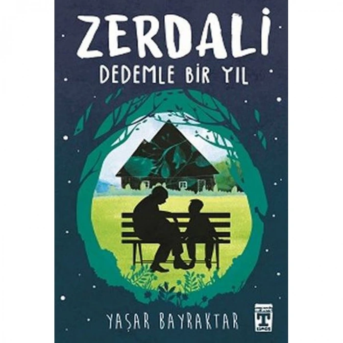 ZERDALİ -  DEDEMLE BİR YIL