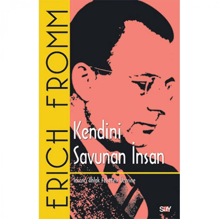 KENDİNİ SAVUNAN İNSAN