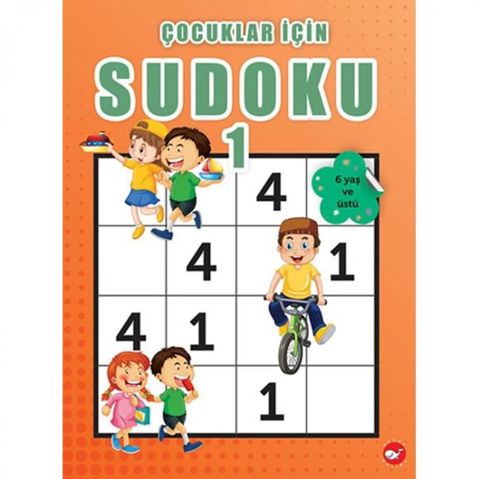 ÇOCUKLAR İÇİN SUDOKU 1 - ( 6 YAŞ VE ÜSTÜ)