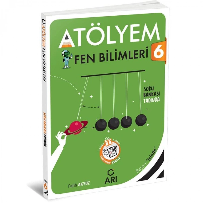 ARI 6. SINIF FEN BİLİMLERİ ATÖLYEM - 2024
