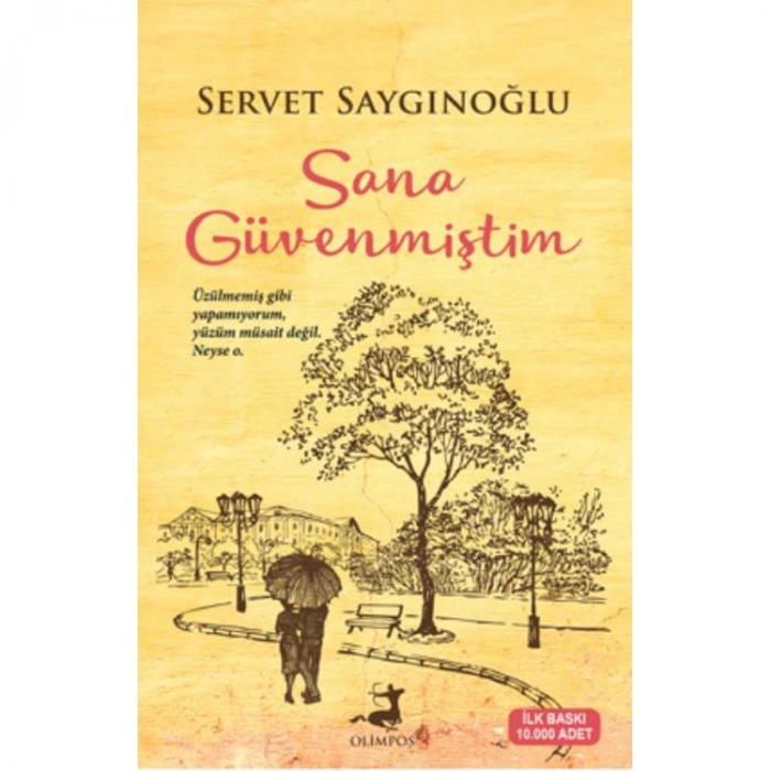 SANA GÜVENMİŞTİM