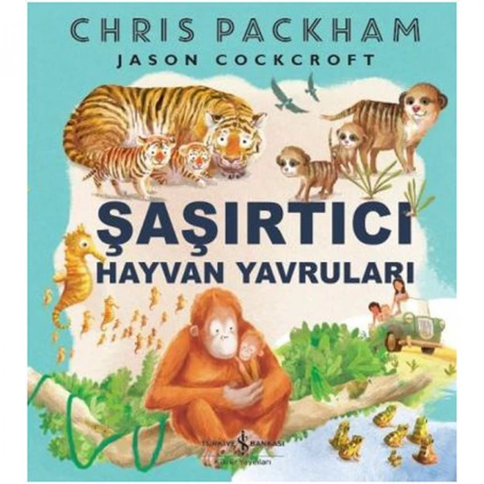 ŞAŞIRTICI HAYVAN YAVRULARI