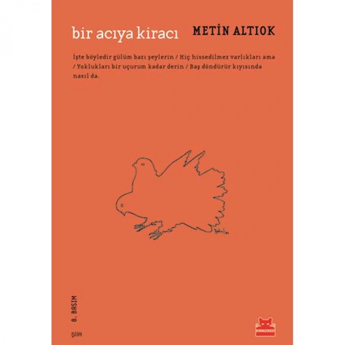 BİR ACIYA KİRACI