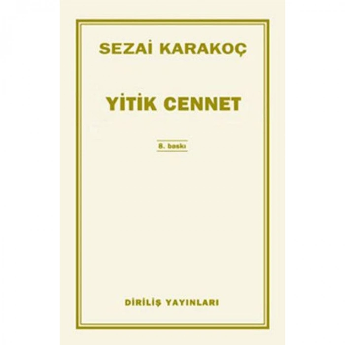 YİTİK CENNET