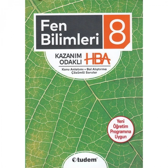 TUDEM 8.SINIF  FEN BİLİMLERİ KAZANIM ODAKLI HBA KONU ANLATIMI ÇÖZÜMLÜ SORULAR