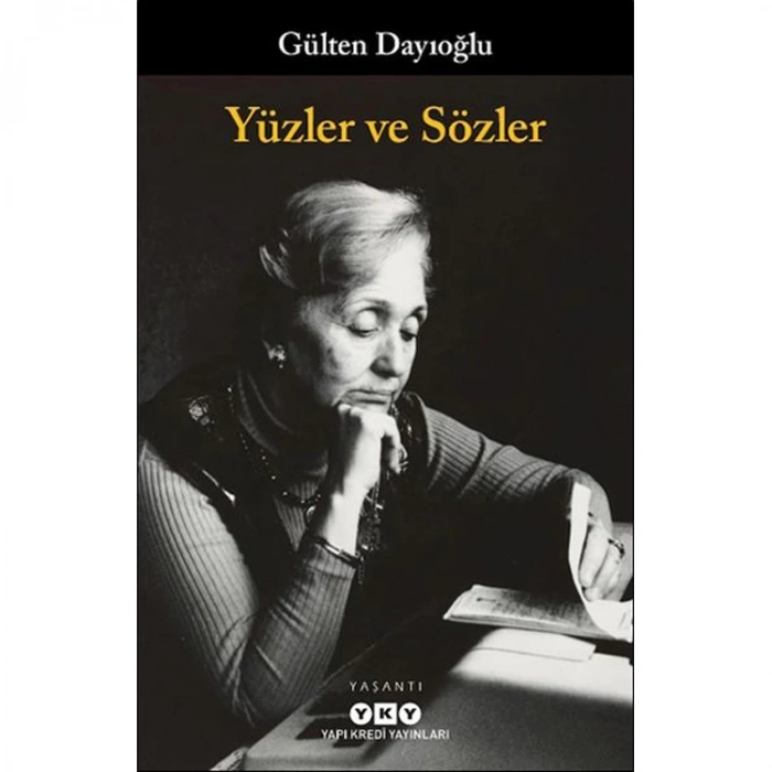 YÜZLER VE SÖZLER