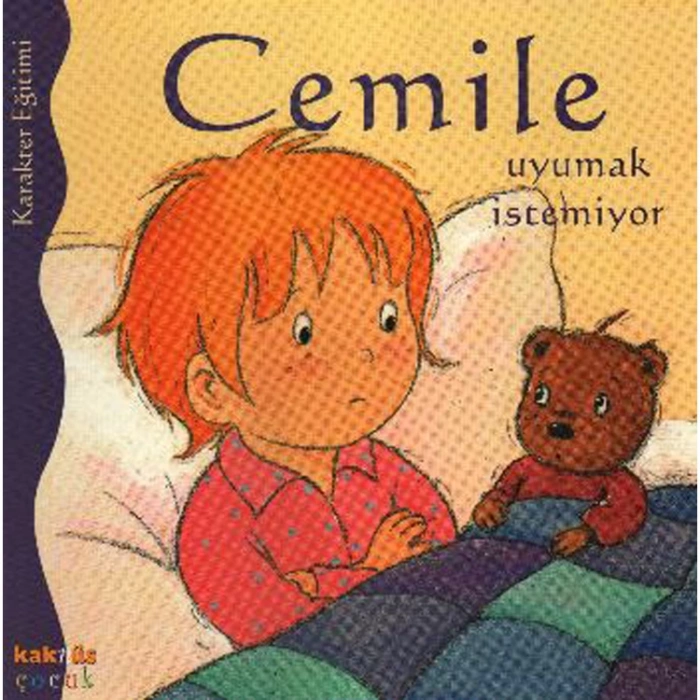 CEMİLE SERİSİ-CEMİLE UYUMAK İSTEMİYOR KARAKTER EĞİTİMİ