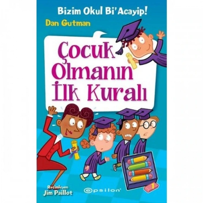 BİZİM OKUL Bİ ACAYİP 12 ÇOCUK OLMANIN İLK KURALI