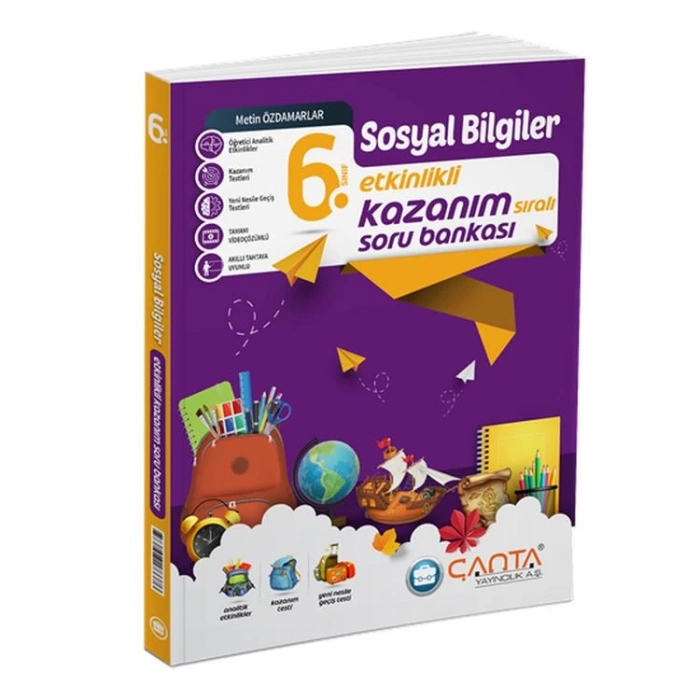 ÇANTA 6. SINIF ETKİNLİKLİ KAZANIM SOSYAL BİLGİLER SORU BANKASI - 2024