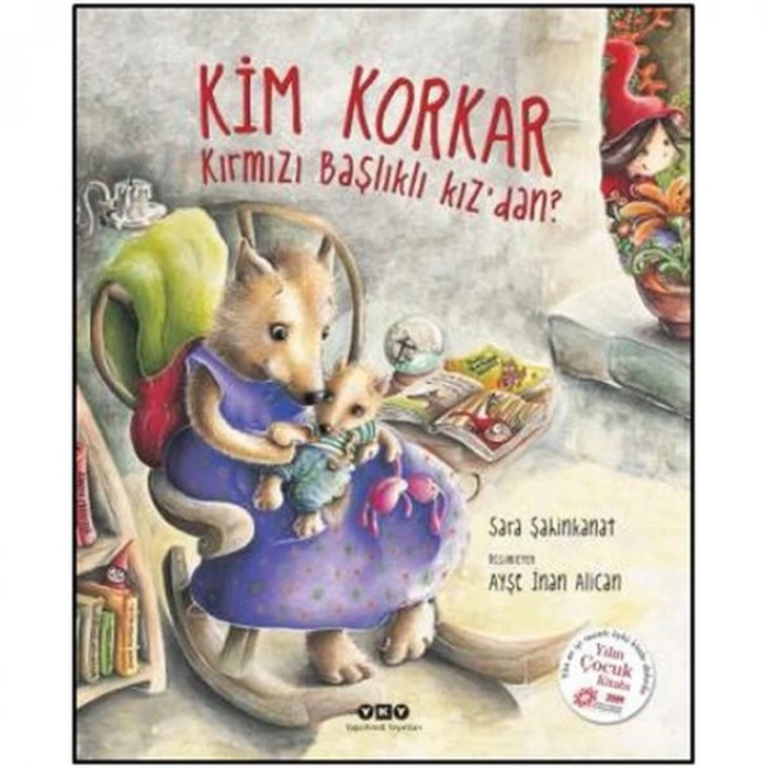 KİM KORKAR KIRMIZI BAŞLIKLI KIZDAN