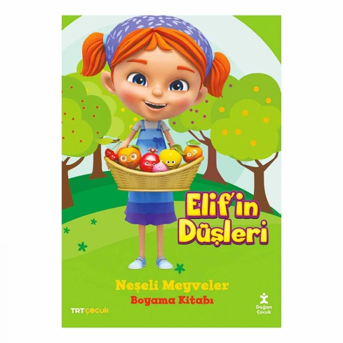 ELİFİN DÜŞLERİ NEŞELİ MEYVELER BOYAMA KİTABI