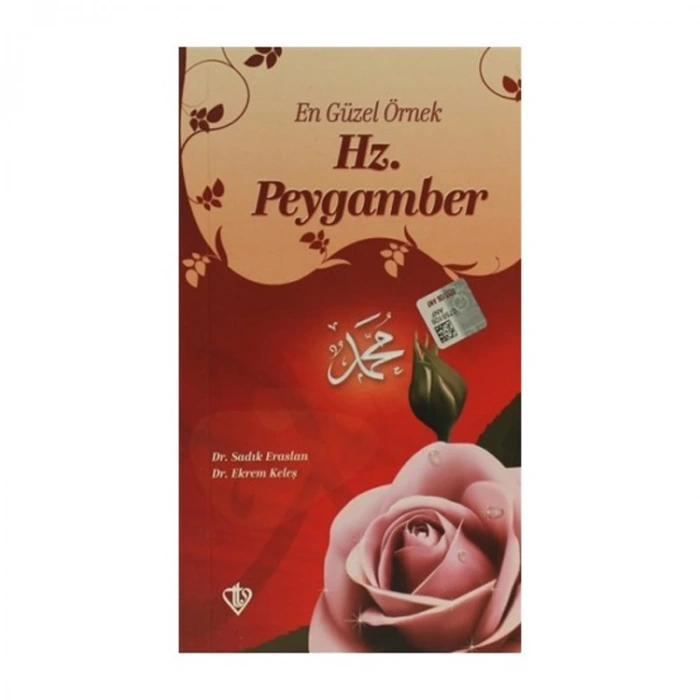 EN GÜZEL ÖRNEK HZ. PEYGAMBER