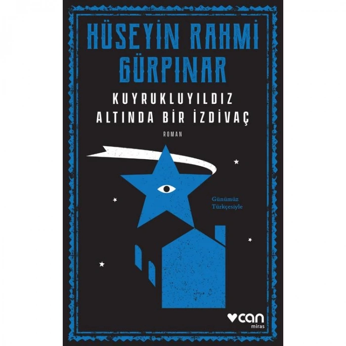 KUYRUKLUYILDIZ ALTINDA BİR İZDİVAÇ