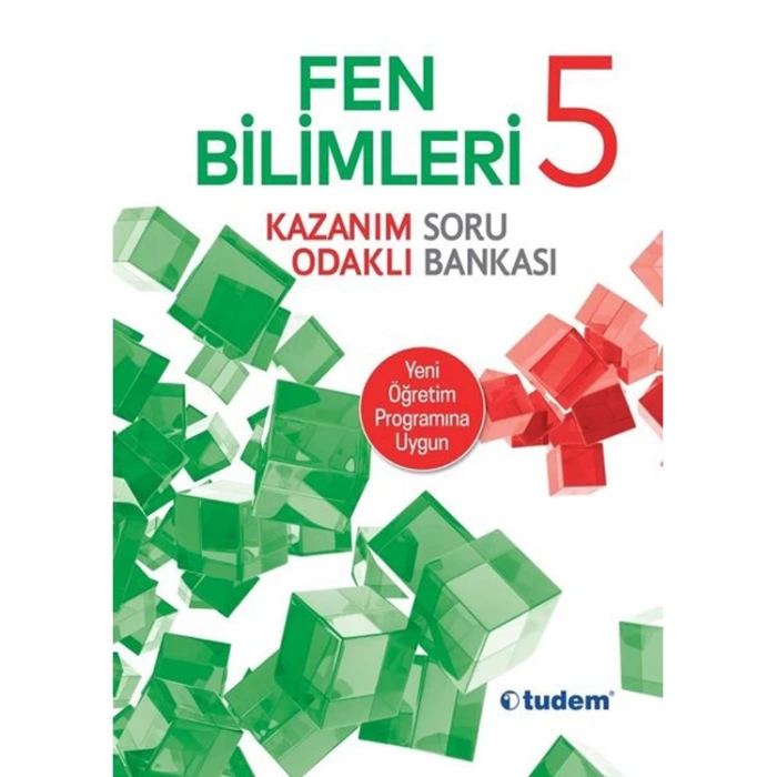 TUDEM 5. SINIF FEN BİLİMLERİ KAZANIM ODAKLI SORU BANKASI
