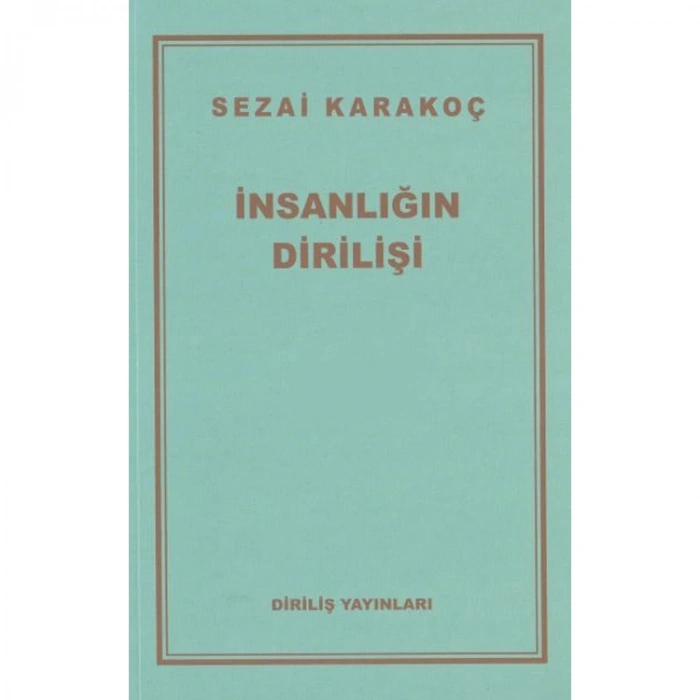 İNSANLIĞIN DİRİLİŞİ