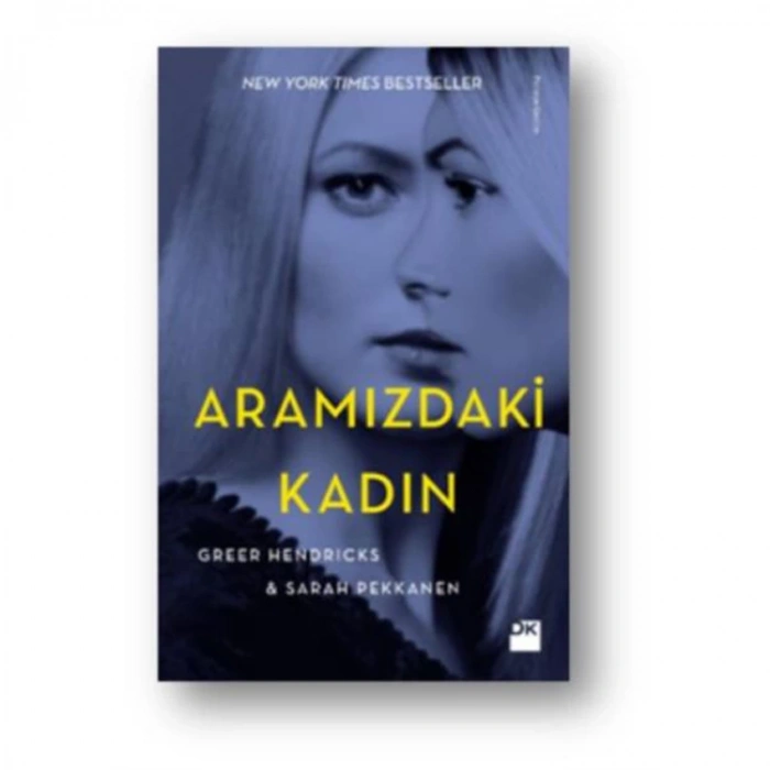 ARAMIZDAKİ KADIN