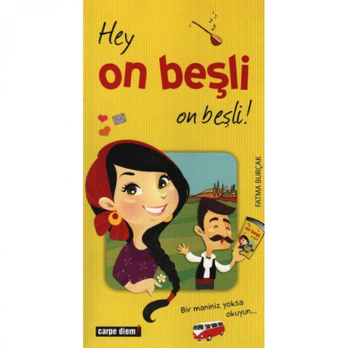 HEY ON BEŞLİ ON BEŞLİ!