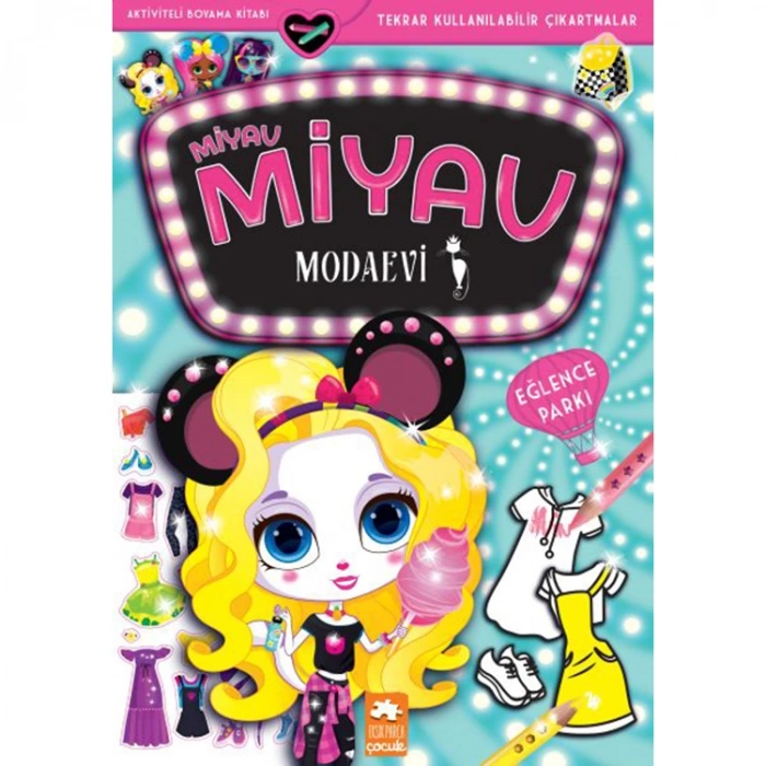 EKSİK PARÇA MİYAV MİYAV MODAEVİ EĞLENCE PARKI - AKTİVİTELİ BOYAMA KİTABI