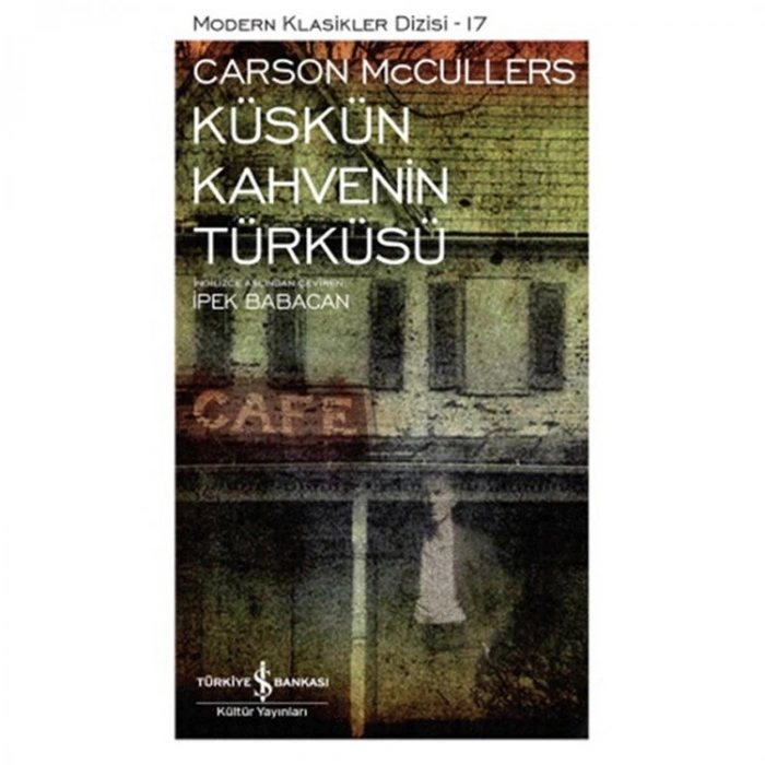 KÜSKÜN KAHVENİN TÜRKÜSÜ - MODERN KLASİKLER 17
