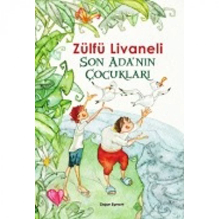 SON ADANIN ÇOCUKLARI