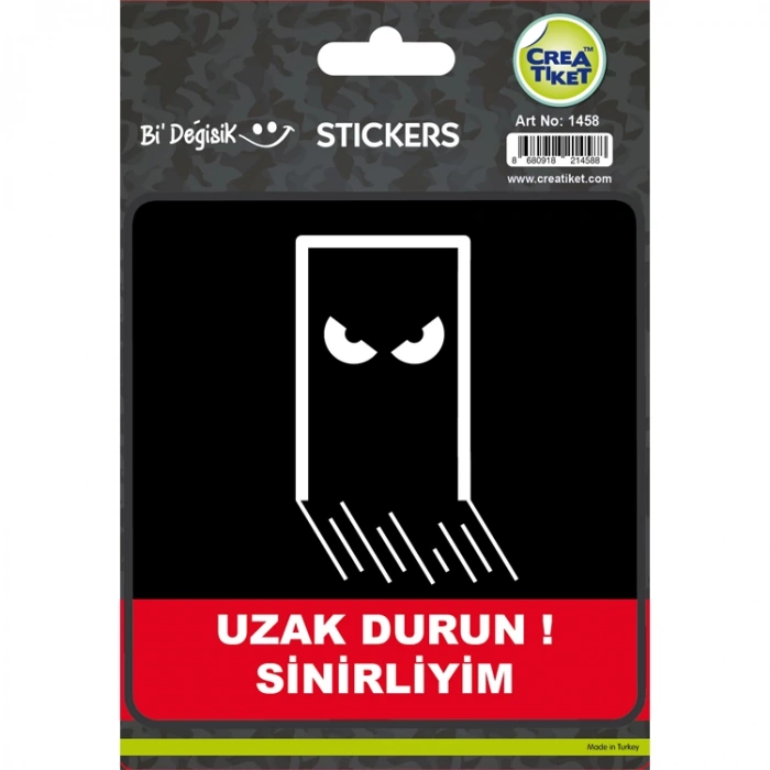 CREA Bİ DEĞİŞİK STICKER - UZAK DURUN SİNİRLİYİM 1458