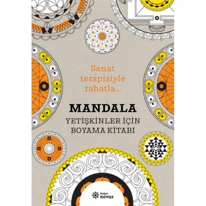 MANDALA - YETİŞKİNLER İÇİN BOYAMA KİTABI