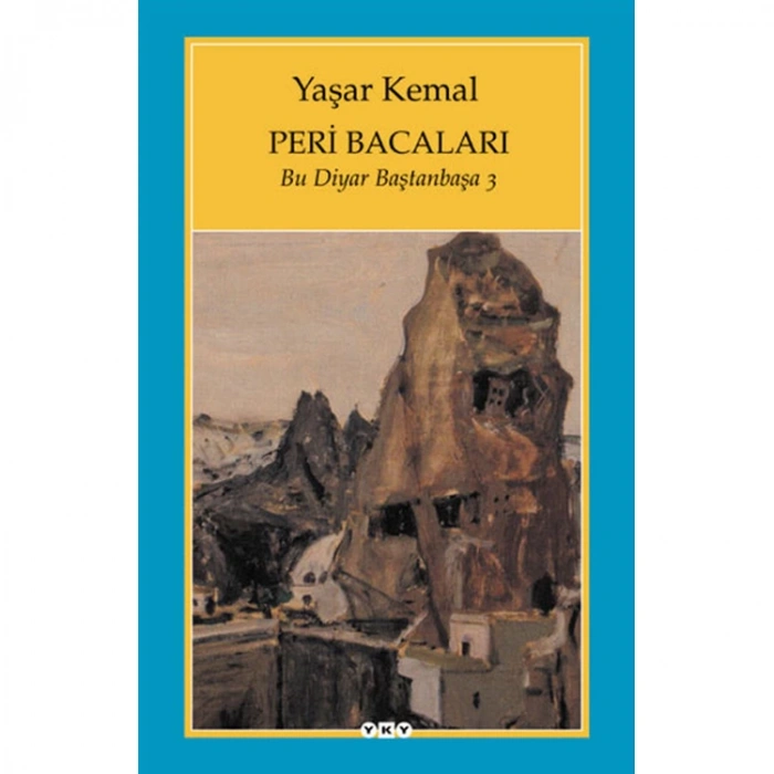 BU DİYAR BAŞTANBAŞA 3 - PERİ BACALARI