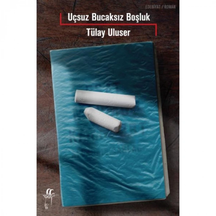 UÇSUZ BUCAKSIZ BOŞLUK
