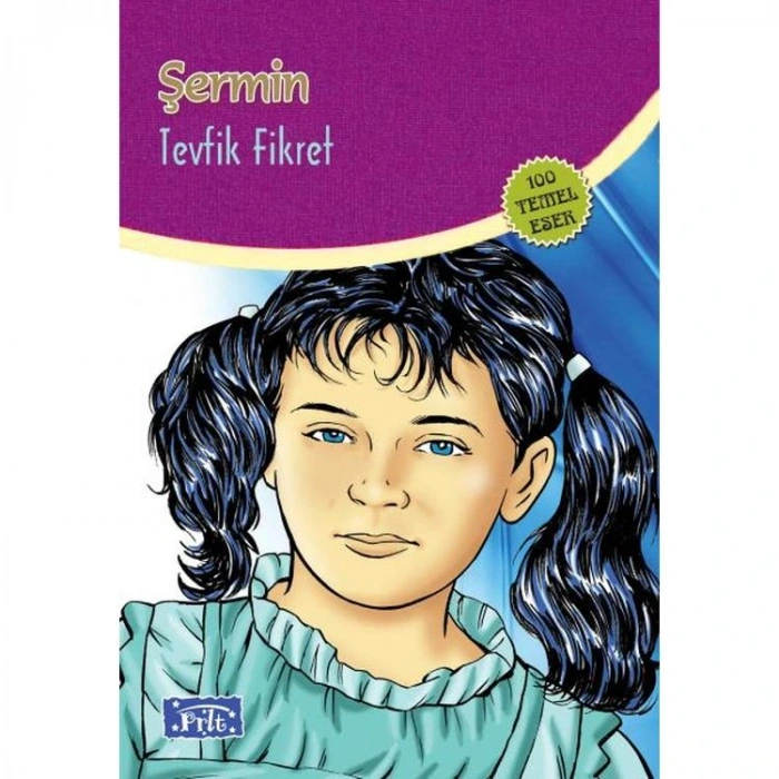 ŞERMİN (100 TEMEL ESER-İLKÖĞRETİM)