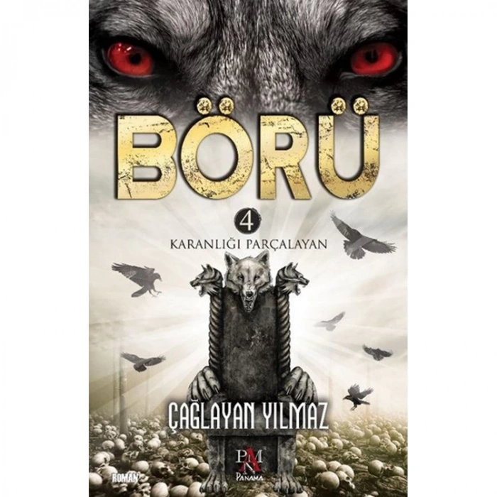 BÖRÜ 4- KARANLIĞI PARÇALAYAN