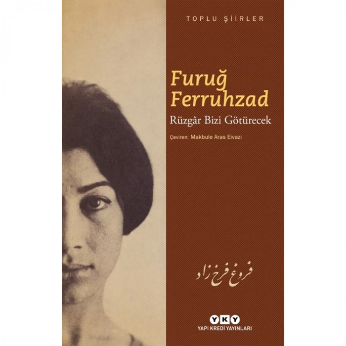 RÜZGAR BİZİ GÖTÜRECEK - TOPLU ŞİİRLER