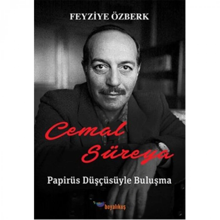 CEMAL SÜREYA - PARİRÜS DÜŞÇÜSÜYLE BULUŞMA