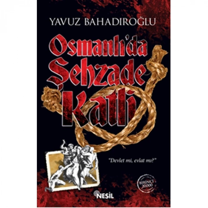 OSMANLI DA ŞEHZADE KATLİ