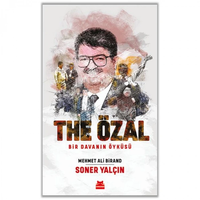 THE ÖZAL- BİR DAVANIN ÖYKÜSÜ