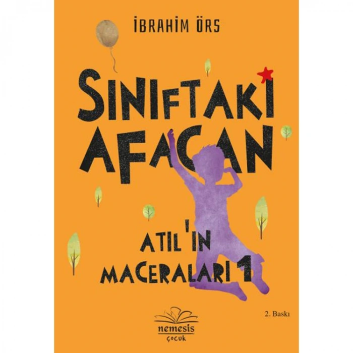 ATILIN MACERALARI 1 - SINIFTAKİ AFACAN