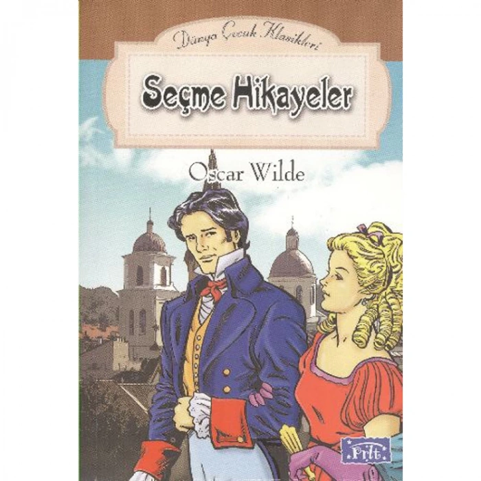 DÜNYA ÇOCUK KLASİKLER DİZİSİ SEÇME HİKAYELER