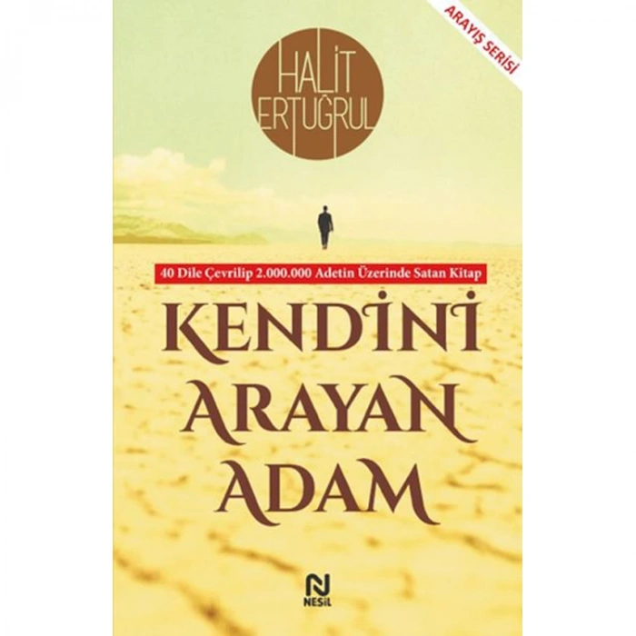 KENDİNİ ARAYAN ADAM