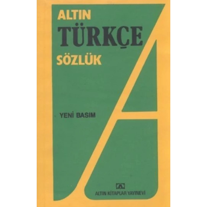 ALTIN / TÜRKÇE SÖZLÜK LİSE
