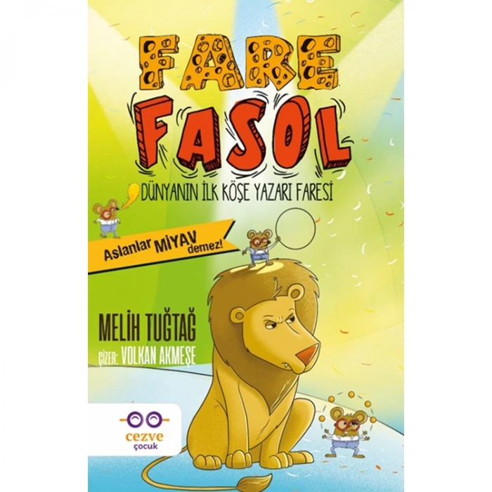 FARE FASOL - ASLANLAR MİYAV DİYEMEZ